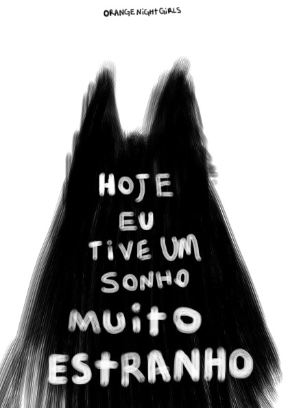 hojeeutiveumsonho